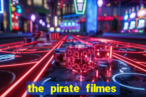 the pirate filmes de ação