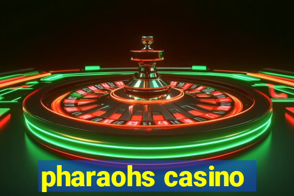 pharaohs casino