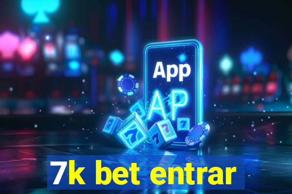 7k bet entrar