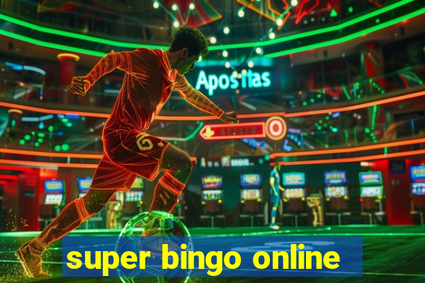 super bingo online