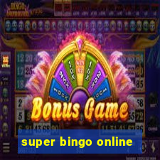 super bingo online