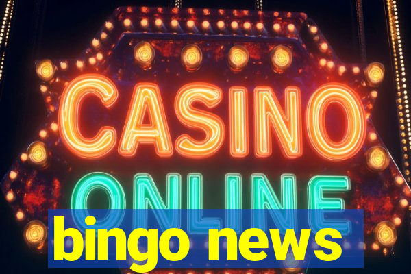 bingo news