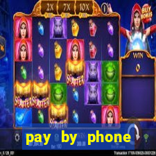 pay by phone casino not boku