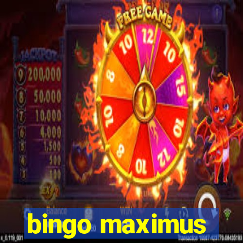 bingo maximus