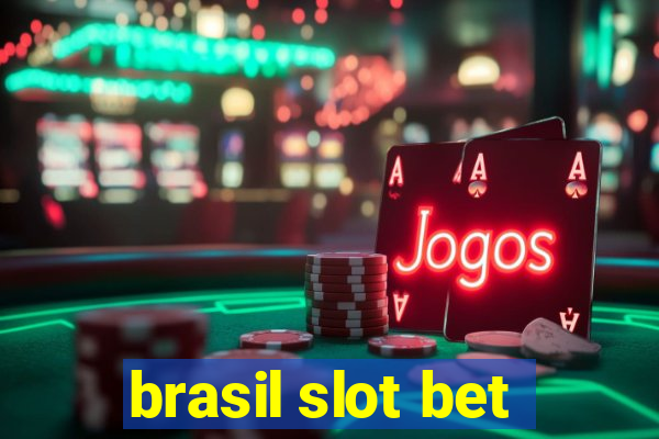 brasil slot bet