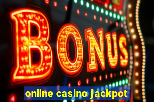 online casino jackpot