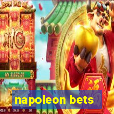 napoleon bets