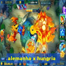 alemanha x hungria