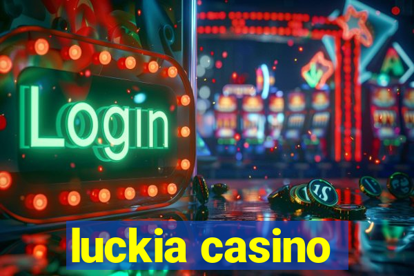 luckia casino