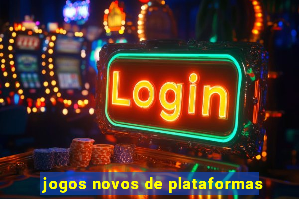 jogos novos de plataformas