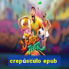 crepúsculo epub