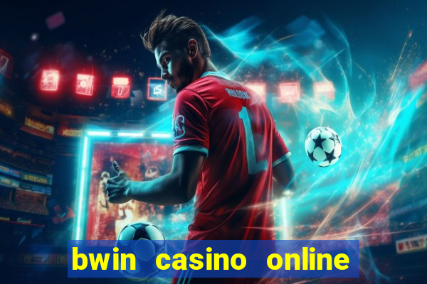 bwin casino online jeux argent