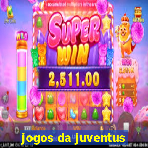 jogos da juventus