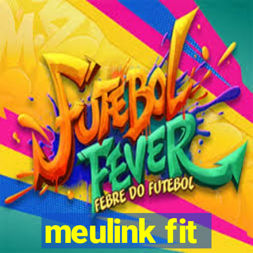 meulink fit