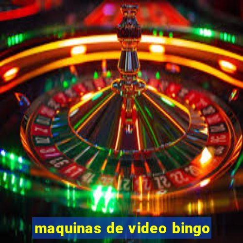 maquinas de video bingo