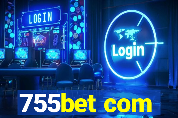 755bet com