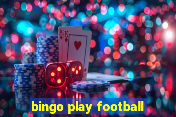 bingo play football