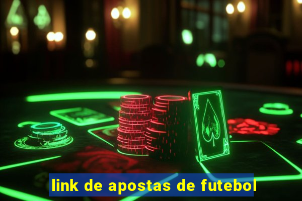 link de apostas de futebol