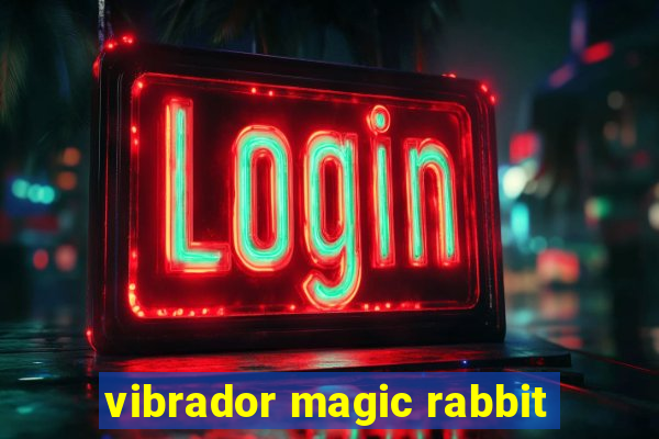 vibrador magic rabbit