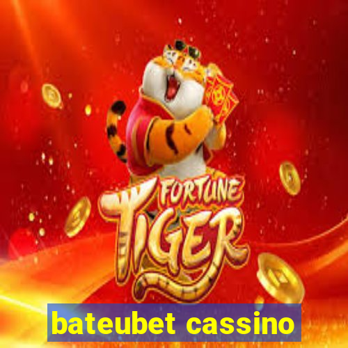 bateubet cassino