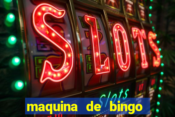 maquina de bingo show ball