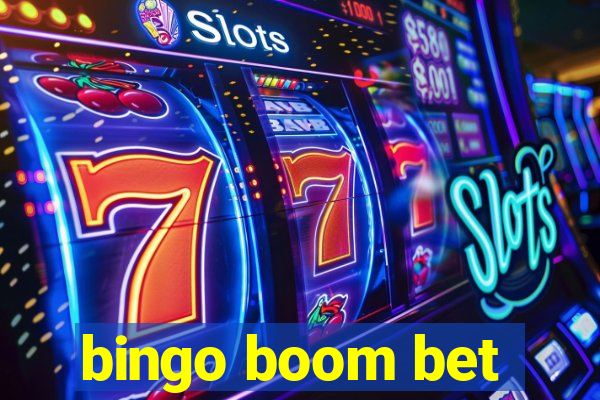 bingo boom bet