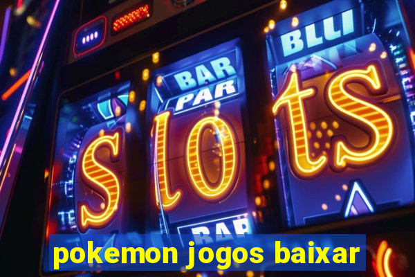 pokemon jogos baixar