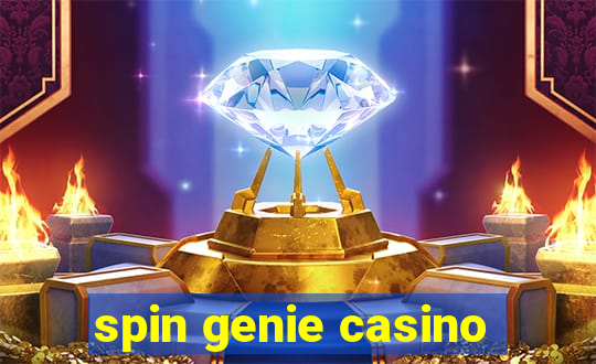 spin genie casino