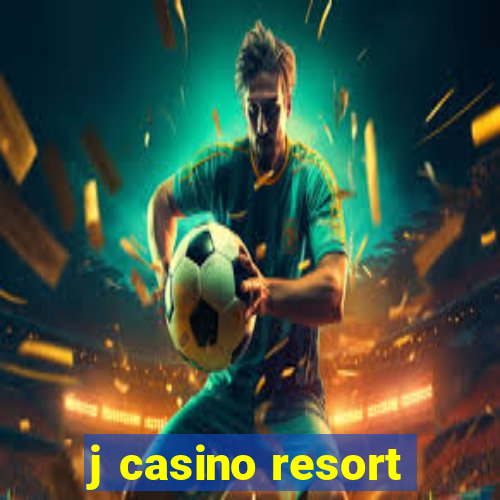 j casino resort