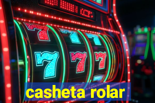 casheta rolar